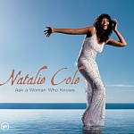 NATALIE COLE / ASK A WOMAN WHO KNOWS [SHM SACD]